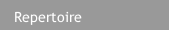 Repertoire